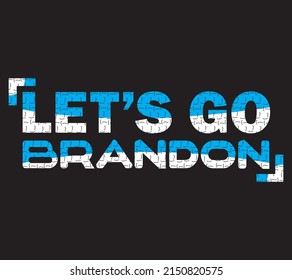 Let's Go Brandon T-shirt design