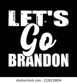 Let's go brandon is a typography and brand name t- shirt design.It is a wonderfull and eye-catching t-shirt design. svg