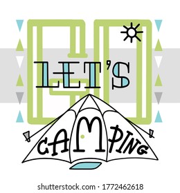 Let's go camping calligraphy vector lettering for the card. Calligraphy lettering word graphic, vintage art for posters, and greeting card design. Isolated on white background.
