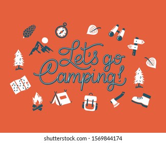 Let's go camping. Lettering hand drawn illustration with set of travel equipment icons.