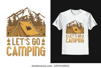 Let's go camping t shirt design