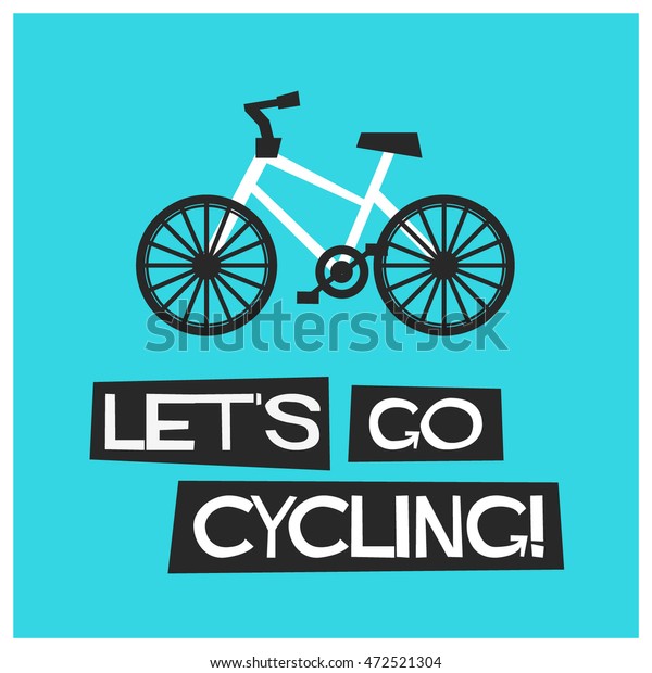 let's go cycling