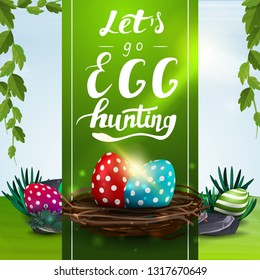 Let's go egg hunting, Easter postcard with spring landscape and Easter eggs in the nest