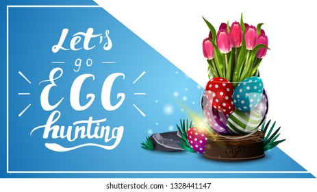 Let's go egg hunting, postcard template with lettering and vase with Easter eggs and tulips
