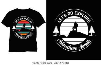 let's go explore adventure awaits hiking walking camping tents vector design