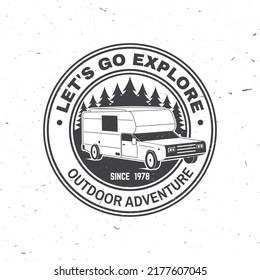 Let's Go Exploring. Vector illustration Concept for shirt or logo, print, stamp or tee. Vintage typography design with camper rv and forest silhouette. Camping quote. Outdoor Adventure.