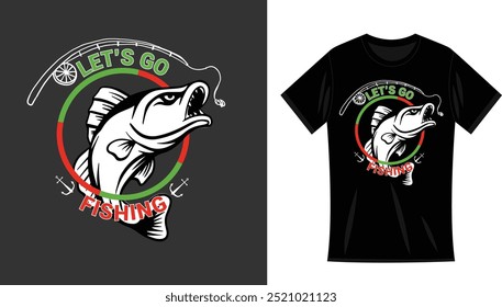 Let's go fishing, t shirt design 