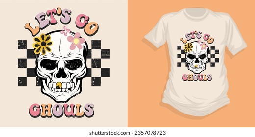 Let's go ghouls, Halloween t shirt design, Halloween t shirt, Halloween vector, Typography t shirt,