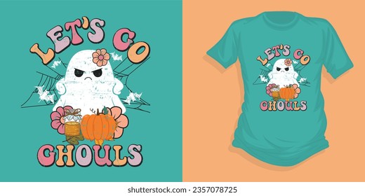 Let's go ghouls, Halloween t shirt design, Halloween t shirt, Halloween vector, Typography t shirt,