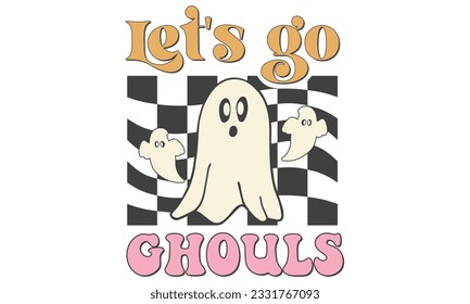 let's go ghouls Retro Design