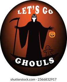 Let's go ghouls t-shirt design