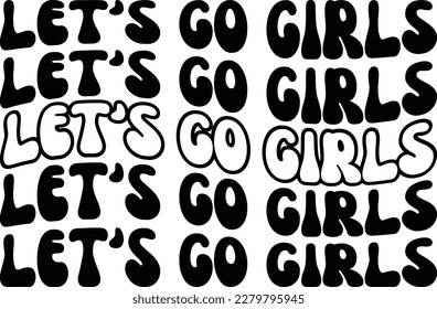 Let's Go Girls printable file