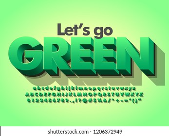 "let's go green" nature 3d bold green typeface design for title and logotype	