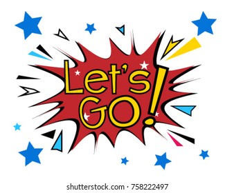 Let's Go, greeting card poster with comic style text