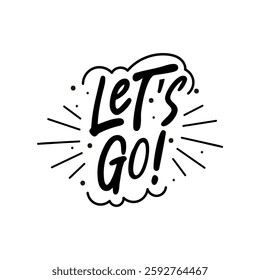 "Let's Go" Lettering Vector Design.