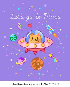 Let's go to Mars text. Ginger cat in ufo spaceship among stars and planets. Vector illustration