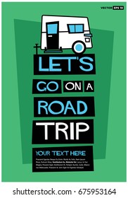 Let's Go On A Road Trip Poster in Retro Style