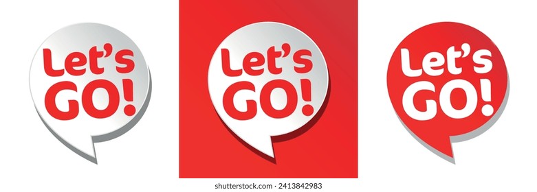 Let's go! on speech bubble