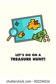 Let's Go On A Treasure Hunt! (Map With Magnifying Glass and Money Line Icon Quote Poster Design)