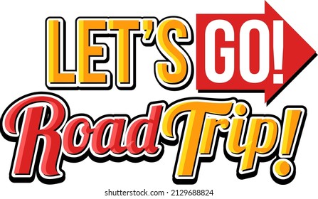 Lets go road trip icon on white background illustration