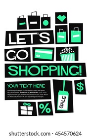 Let's Go Shopping! (Flat Style Vector Illustration Quote Poster Design) with text box template