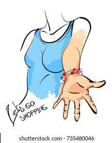 Lets Go Shopping.Vector illustration of a girl holding out her hand in a bracelet. Fashionable accessories.