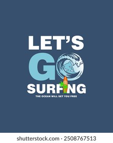 Lets go to surfing in the beach retro vintage style t shirt design surfing shirt illustration