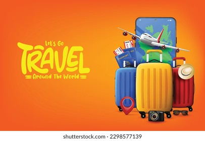 Let's Go Travel Around the Wold Banner with Luggages and Airplane then Passports and Plane Pass in Front of Mobile Phone with Pin and Camera on a Orange Background Creative Design. Vector Illustration