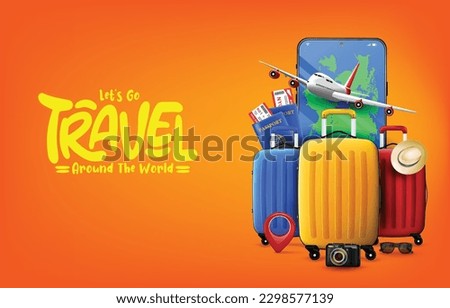Let's Go Travel Around the Wold Banner with Luggages and Airplane then Passports and Plane Pass in Front of Mobile Phone with Pin and Camera on a Orange Background Creative Design. Vector Illustration