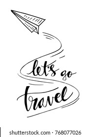 Lets go travel  hand lettering
