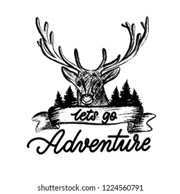 Lets go travel - lettering, deer with branchy horns in the forest among the trees. Adventure motivation concept, vector illustration.