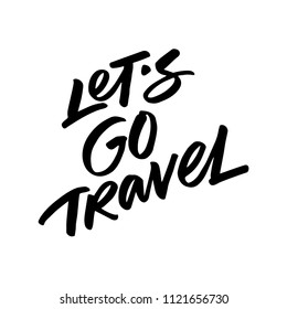 Lets go travel. Lets go Travel картинки. Lets go Travel PNG.