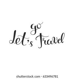 Let's go travel quote