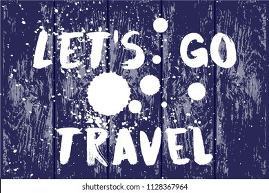 let's go travel vector illustration
