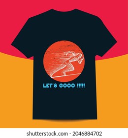 let's go t-shirt design. Let's go vector lettering card. Handwritten modern brush calligraphy for invitation and greeting card, t-shirt, prints and posters