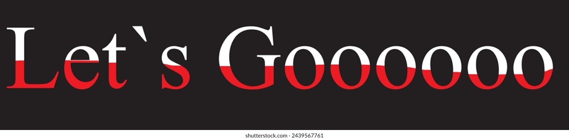 lets go typography in blackground