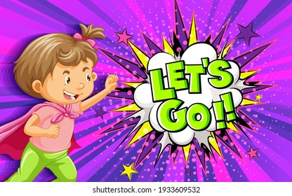 LET'S GO word on explosion background with boy cartoon character illustration