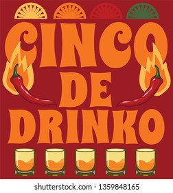Let's have cinco de drinko