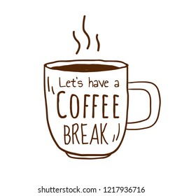 Let S Have A Coffee Break Images Stock Photos Vectors Shutterstock