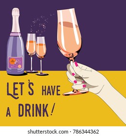Let's have a drink. Vector illustration of champagne bottle with two glasses. Woman's hand holding the glass. Vector illustration on yellow and violet background
