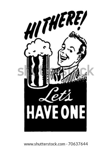 Let's Have One - Retro Ad Art Banner