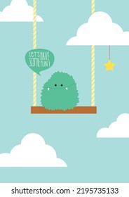 Let's have some fun monster on swing vector illustration