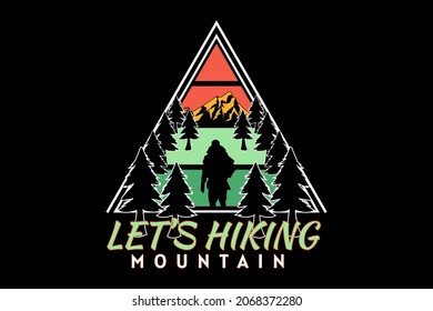 lets hiking silhouette retro design