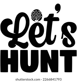 let's hunt t shirt design