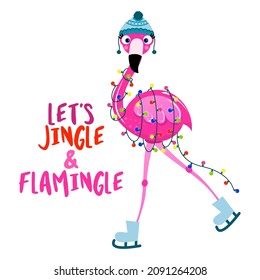 Let's jingle and flamingle - Calligraphy phrase for Christmas with cute flamingo girl. Hand drawn lettering for Xmas greetings cards, invitations. Good for t-shirt, mug, scrap booking, gift.