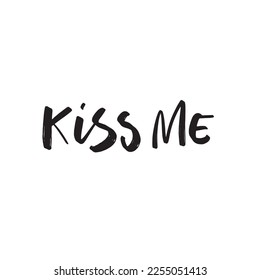 Lets  kiss me vector lettering illustration