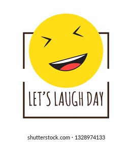 Let's Laugh Day Design Template. Vector Illustration