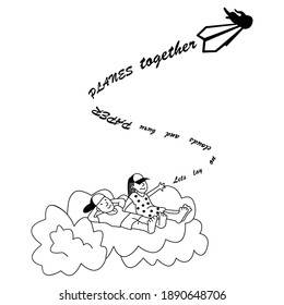 Lets lay clouds   fly paper planes together  couple clouds dream  Vector Illustrations