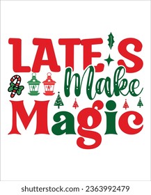 Lets make magic Svg, Png, Instant Digital Download, Christmas Cut File For Cricut, Christmas T-shirt Design,Typography Design,christmas svg, 
