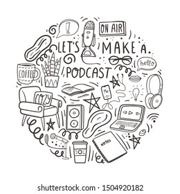 Let's make a podcast. Hand drawn doodle concept for t-shirt print, banner, poster, card, flyer. Stock vector